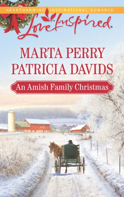 An Amish Family Christmas : Heart of Christmas / a Plain Holiday, EPUB eBook