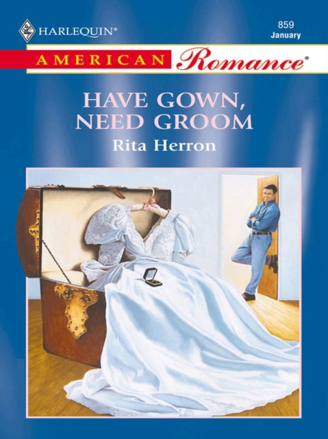 Have Gown, Need Groom, EPUB eBook