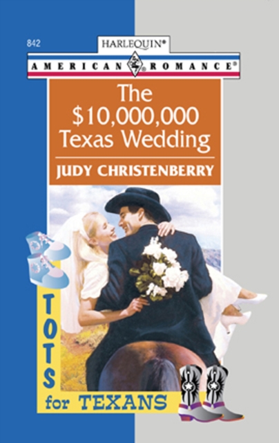The $10,000,000 Texas Wedding, EPUB eBook
