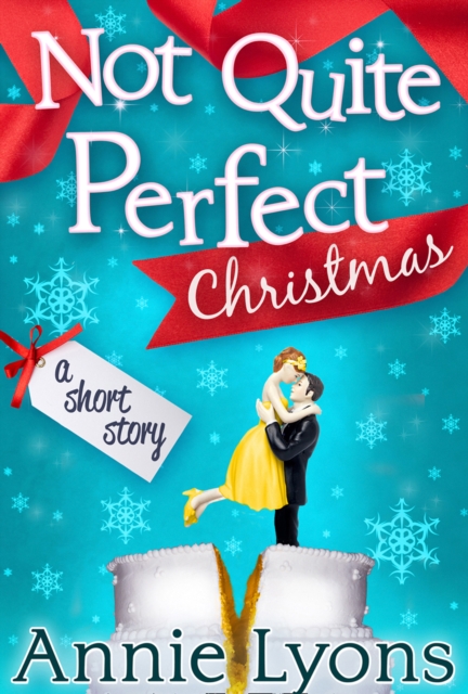 A Not Quite Perfect Christmas, EPUB eBook