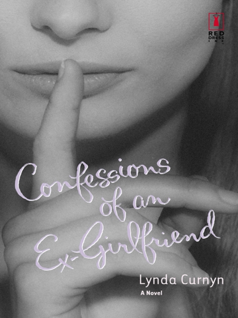 Confessions Of An Ex-Girlfriend, EPUB eBook