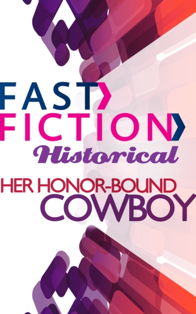 Her Honor-Bound Cowboy, EPUB eBook
