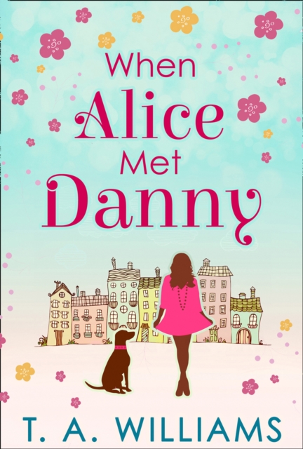 When Alice Met Danny, EPUB eBook