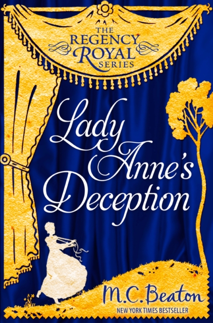 Lady Anne's Deception : Regency Royal 3, EPUB eBook
