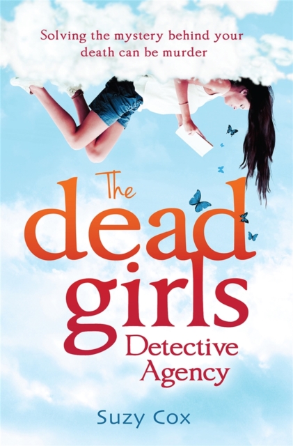 The Dead Girls Detective Agency, Paperback / softback Book