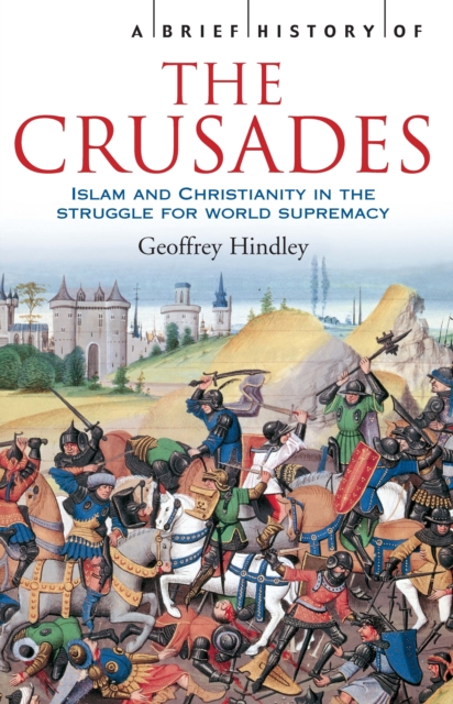 A Brief History of the Crusades, EPUB eBook
