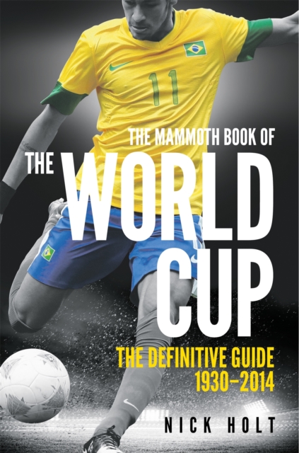 Mammoth Book Of The World Cup, Paperback / softback Book