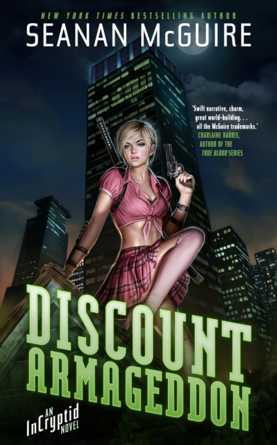 Discount Armageddon : An Incryptid Novel, EPUB eBook