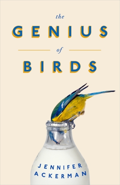 The Genius of Birds, Hardback Book