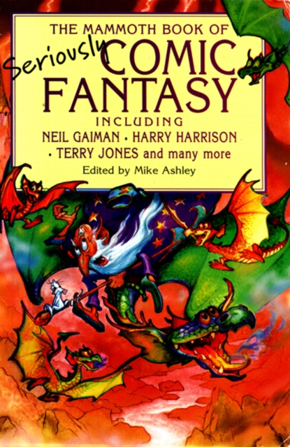 The Mammoth Book of Seriously Comic Fantasy, EPUB eBook
