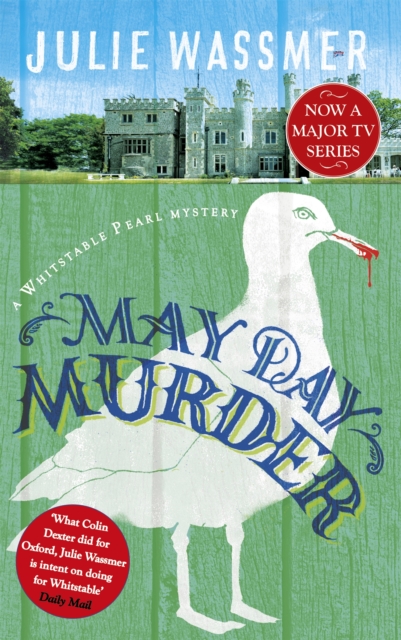 May Day Murder : Now a major TV series, Whitstable Pearl, starring Kerry Godliman, Paperback / softback Book
