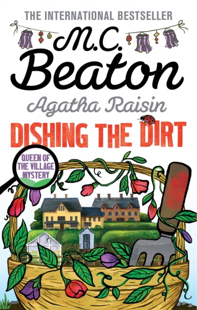 Agatha Raisin: Dishing the Dirt, Paperback / softback Book