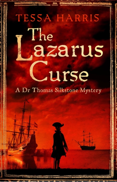 The Lazarus Curse : a gripping mystery that combines the intrigue of CSI with 18th-century history, Paperback / softback Book