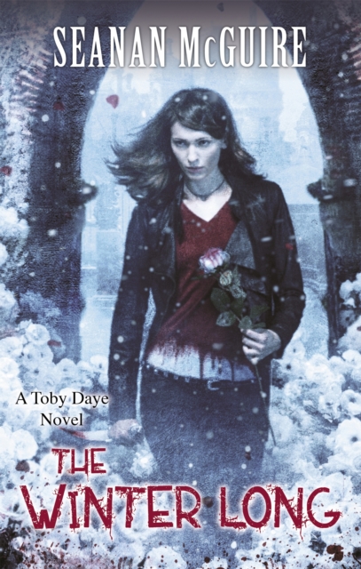 The Winter Long (Toby Daye Book 8), Paperback / softback Book