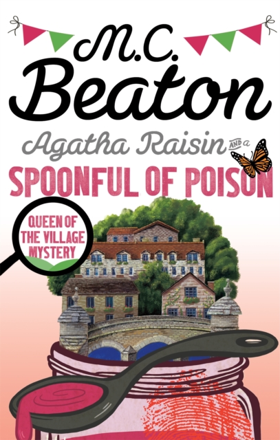 Agatha Raisin and a Spoonful of Poison, Paperback / softback Book