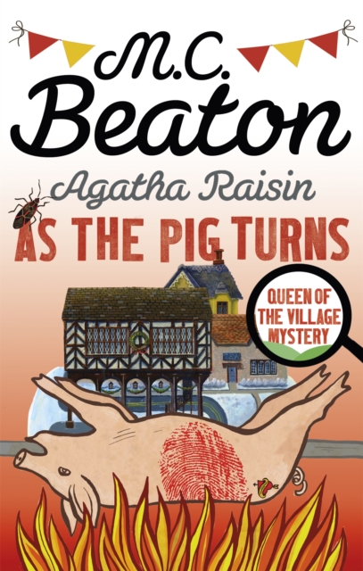 Agatha Raisin: As The Pig Turns, Paperback / softback Book
