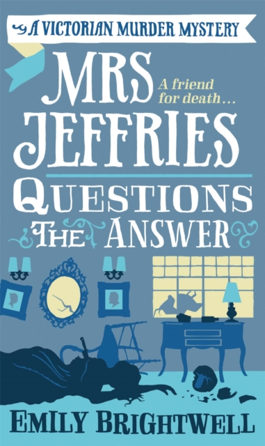 Mrs Jeffries Questions the Answer, Paperback / softback Book