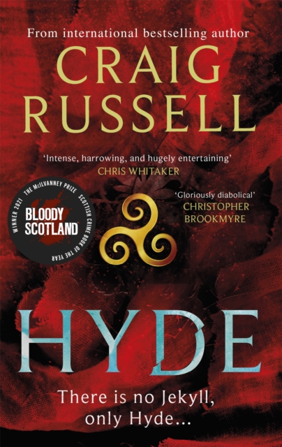Hyde: WINNER OF THE 2021 McILVANNEY PRIZE FOR BEST CRIME BOOK OF THE YEAR, Paperback / softback Book