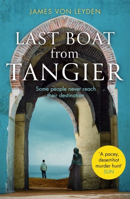 Last Boat from Tangier, Paperback / softback Book