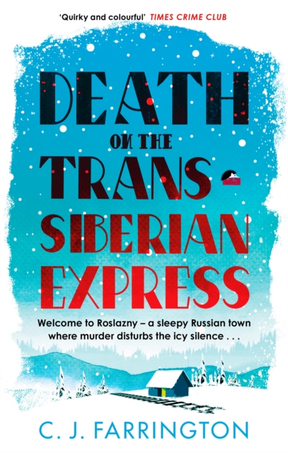 Death on the Trans-Siberian Express, Paperback / softback Book
