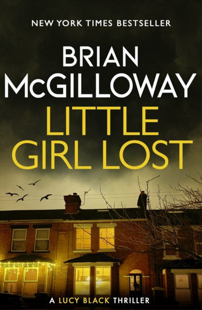 Little Girl Lost : an addictive crime thriller set in Northern Ireland, EPUB eBook