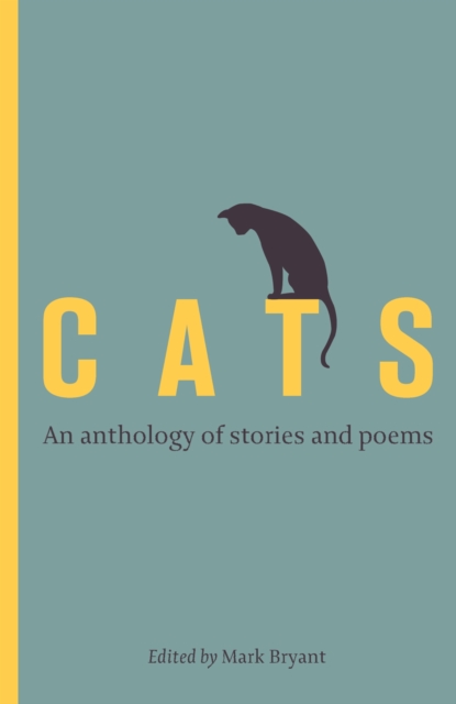Cats : An anthology of stories and poems, EPUB eBook