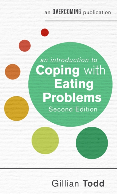 An Introduction to Coping with Eating Problems, 2nd Edition, EPUB eBook