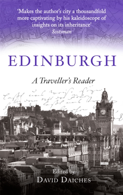 Edinburgh: A Traveller's Reader, Paperback / softback Book