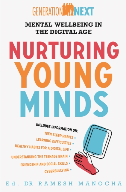 Nurturing Young Minds : Mental Wellbeing in the Digital Age, Paperback / softback Book