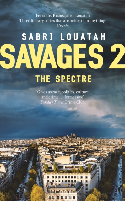 Savages 2: The Spectre, Paperback / softback Book