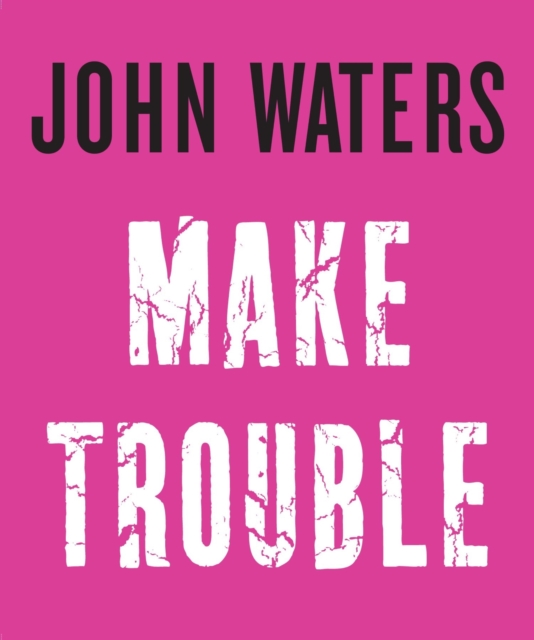 Make Trouble, EPUB eBook