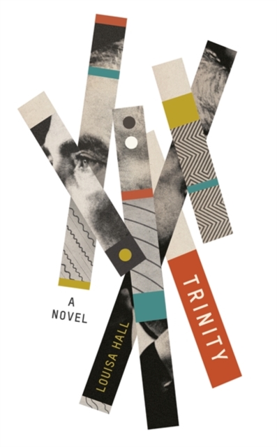 Trinity : Shortlisted for the Dylan Thomas Prize, Hardback Book