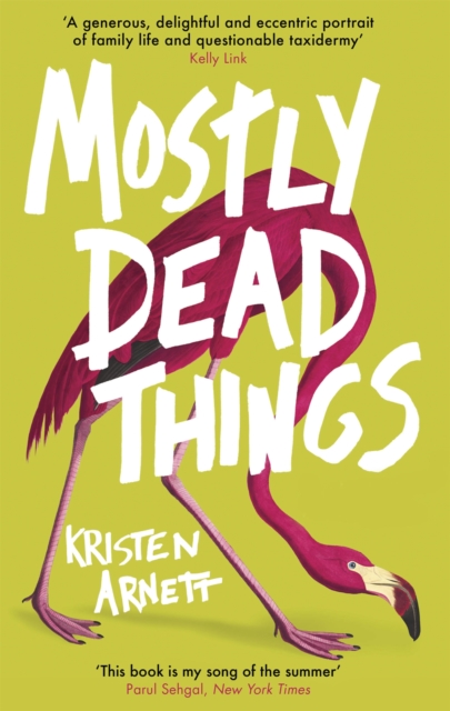 Mostly Dead Things, Hardback Book