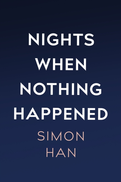 Nights When Nothing Happened, EPUB eBook