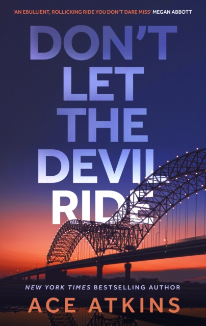 Don't Let the Devil Ride, Hardback Book