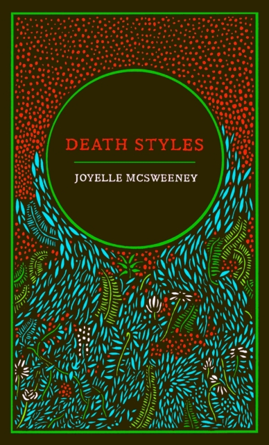 Death Styles, Paperback / softback Book