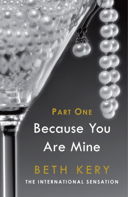 Because You Tempt Me (Because You Are Mine Part One), EPUB eBook