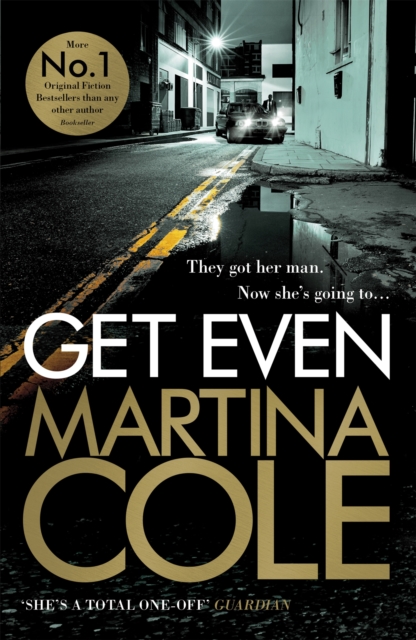 Get Even : A dark thriller of murder, mystery and revenge, Paperback / softback Book