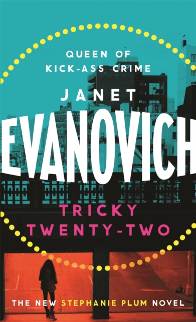Tricky Twenty-Two : A sassy and hilarious mystery of crime on campus, Paperback / softback Book