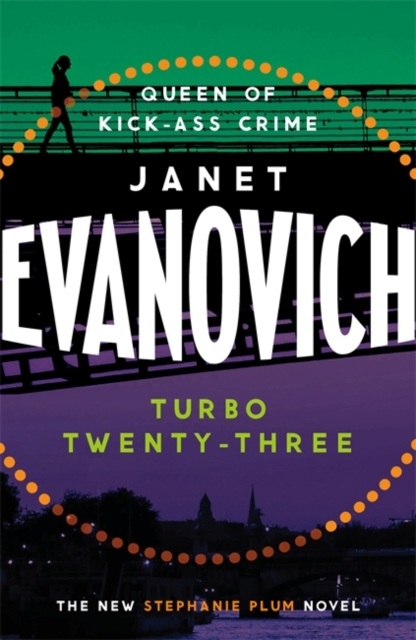 Turbo Twenty-Three : A fast-paced adventure full of murder, mystery and mayhem, Hardback Book