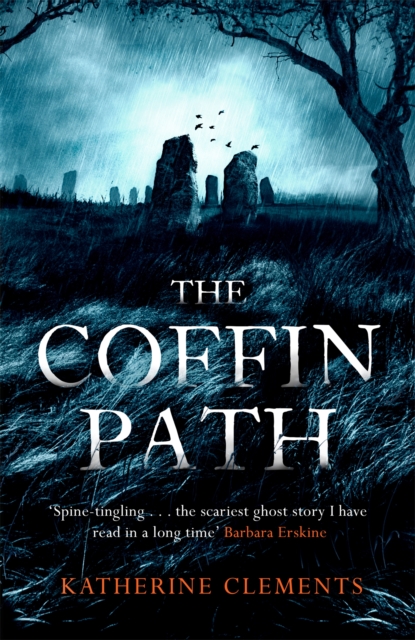 The Coffin Path : 'The perfect ghost story', Hardback Book
