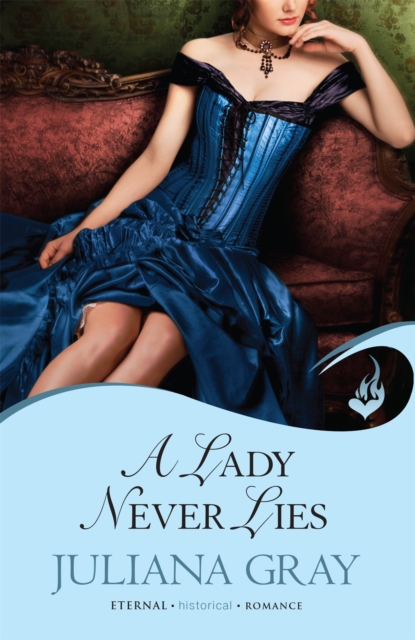 A Lady Never Lies: Affairs By Moonlight Book 1, Paperback / softback Book