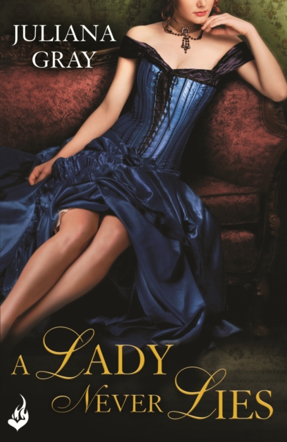 A Lady Never Lies: Affairs By Moonlight Book 1, EPUB eBook