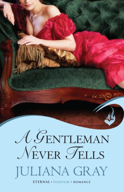 A Gentleman Never Tells: Affairs By Moonlight Book 2, Paperback / softback Book