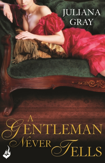A Gentleman Never Tells: Affairs By Moonlight Book 2, EPUB eBook