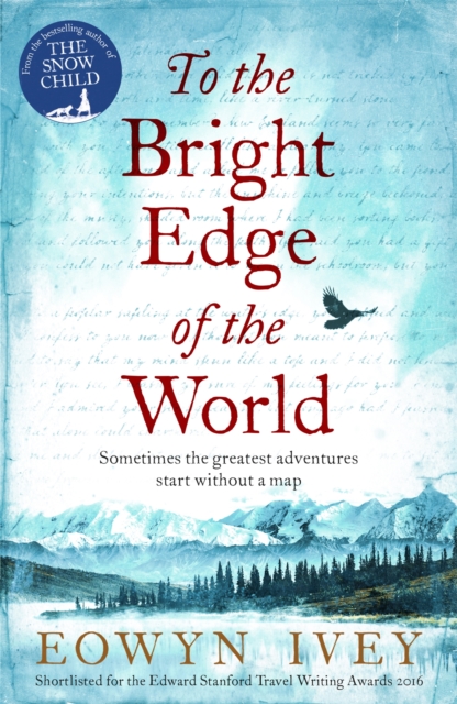 To the Bright Edge of the World, Paperback / softback Book