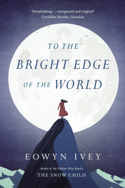 To the Bright Edge of the World, EPUB eBook