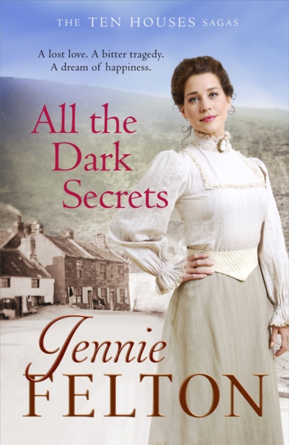 All The Dark Secrets: The Families of Fairley Terrace Sagas 1, Hardback Book
