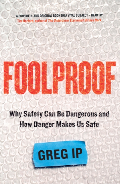Foolproof : A FINANCIAL TIMES BOOK OF THE YEAR, Paperback / softback Book
