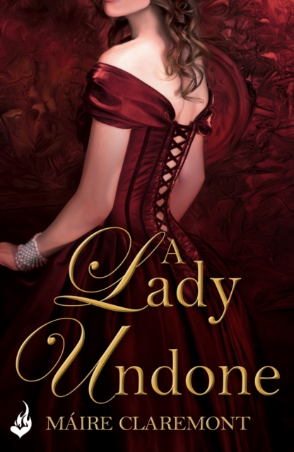 A Lady Undone: A Mad Passions Novella 2.5, EPUB eBook